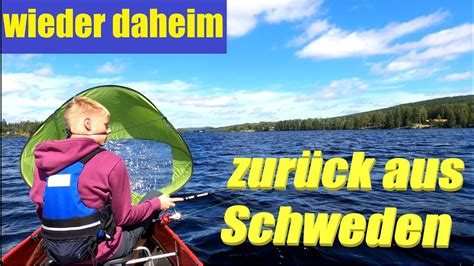 zurück aus Schweden I wieder daheim I Ich bin wieder da I YouTube