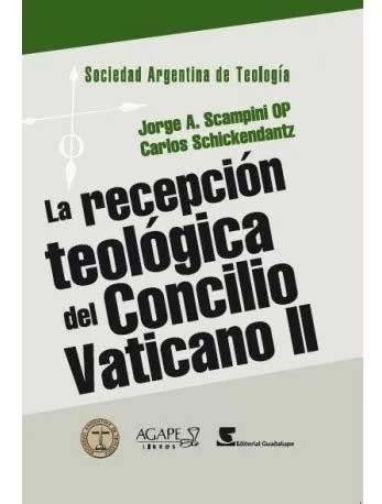 La Recepcion Teologica Del Concilio Vati