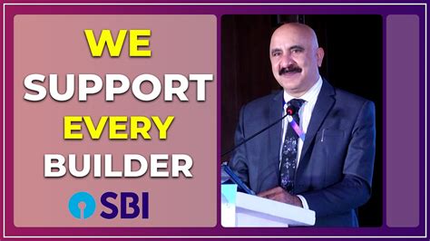 Sbi Lho Hyderabad Cgm Amit Jhingran At Sbi Builders Meet Hybiz