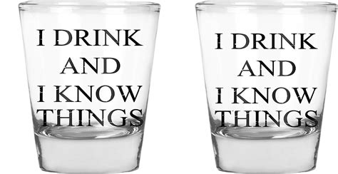 Aw Fashions I Drink And I Know Things Funny Parody Party Shot Glass 2 Pack Set