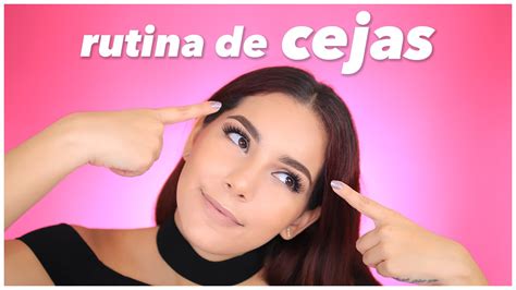 RUTINA DE CEJAS Jimena Aguilar YouTube