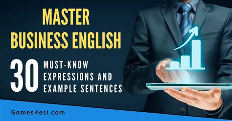 Master Business English: 30 Must-Know Expressions And Example Sentences | Games4esl