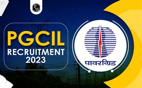 Pgcil Recruitment Out Engineer Trainee Apply Now For Posts