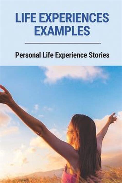 Life Experiences Examples: Personal Life Experience Stories | 9798516688867 | Leigh... | bol.com