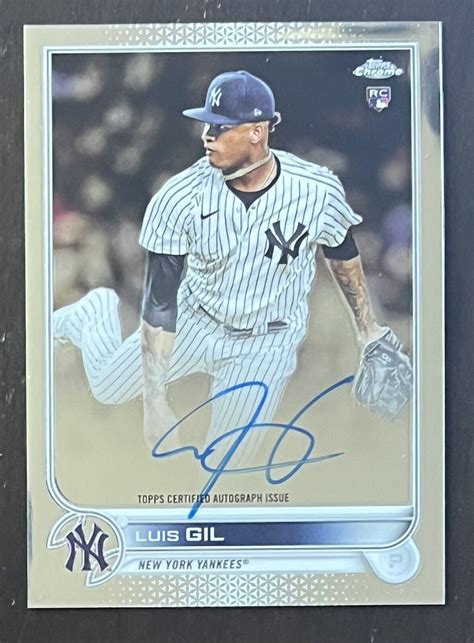 Topps Chrome Luis Gil Auto Yankees Autograph Rookie Rc Ebay