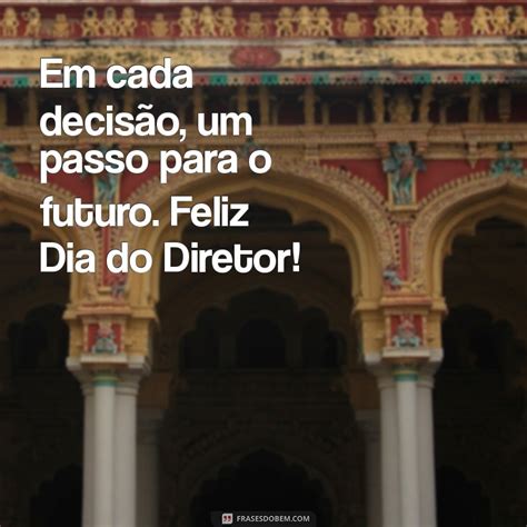 Mensagens Inspiradoras para Celebrar o Dia do Diretor de Escola ...