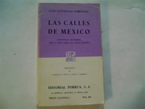 Libro Las Calles De Mexico Luis Gonzalez Obregon Meses sin interés