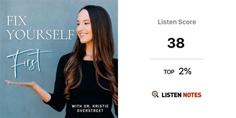 Fix Yourself First With Dr Kristie Podcast Kristie Overstreet