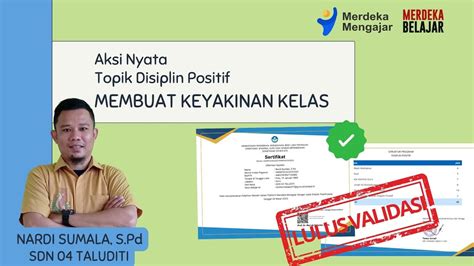 Lulus Validasi Aksi Nyata Pmm Topik Disiplin Positif Membuat