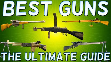 Battlefield 1 Best Guns For All Classes Battlefield 1 Best Weapon For