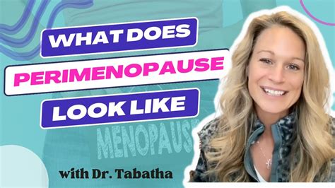 What Does Perimenopause Look Like Youtube