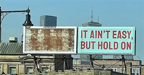 A Billboard In Roxbury Is Sending Out The Message We All Need To Hear