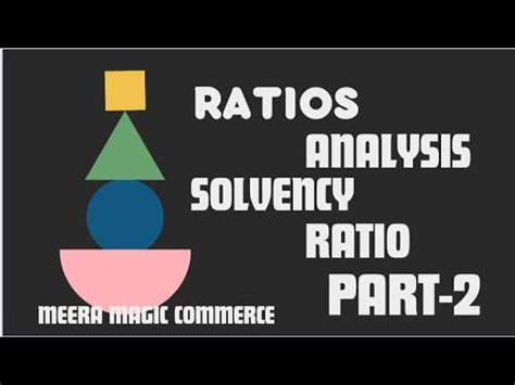 Ratio Analysis Class 12 Accountancy SOLVENCY RATIO FINANCIAL STATEMENT