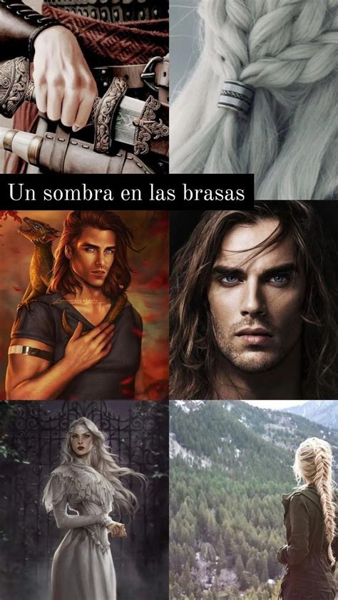 Una Sombra En Las Brasas Sombra Personajes De Libros Fandoms De Libros