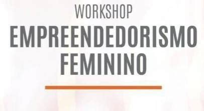 Workshop Empreendedorismo Feminino Em Osasco Sympla