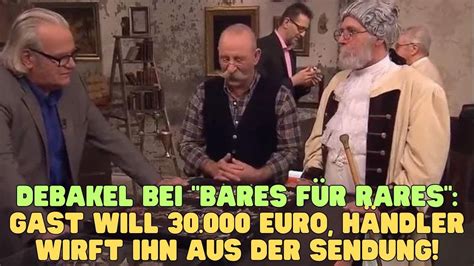 Debakel Bei Bares F R Rares Gast Will Euro H Ndler Wirft Ihn