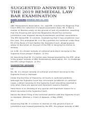 SUGGESTED ANSWERS TO THE 2019 REMEDIAL LAW BAR EXAM RIGUERA Docx