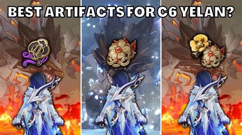 Best Artifacts For C6 Yelan Quick Comparison W Good Crit Ratios