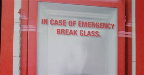 Multiply In Case Of Emergency Break Glass