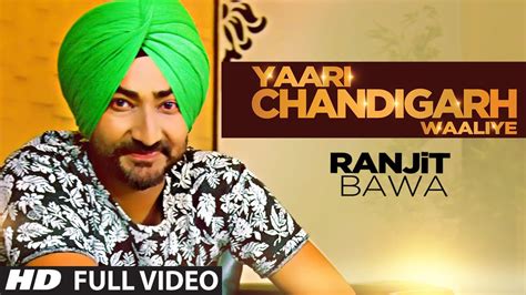 Ranjit Bawa Yaari Chandigarh Waliye Video Song Mitti Da Bawa Beat