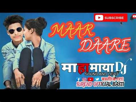 MAAR DAARE CG DJ SONG OMESH PROJECT KANCHAN JOSHI TAPORI MIX DJ