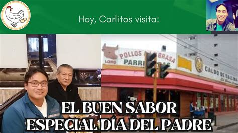 El Profe Carlitos Nuestra Experiencia En El Buen Sabor YouTube