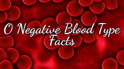 30 Amazing O Negative Blood Type Facts