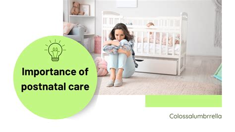 5 Importance Of Postnatal Care Important Tips For Mom