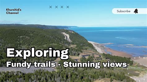 Fundy Trails Provincial Park New Brunswick Places To Visit In