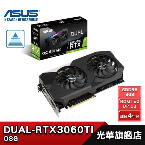 Asus 華碩 Asus Dual Rtx3060ti O8g V2 顯示卡 Rtx 3060 Ti 雙風扇 蝦皮購物