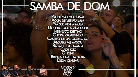 Samba De Dom No Vosso Bar RJ Pout Porri Sambas De Raiz E Partido