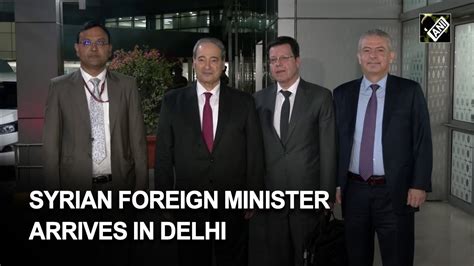 Syrian Foreign Minister Dr Faisal Mekdad Arrives In Delhi YouTube