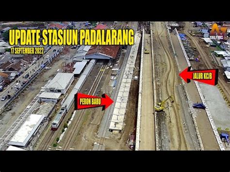 Peron Baruupdate Stasiun Padalarang Kai Dan Stasiun Hub Padalarang