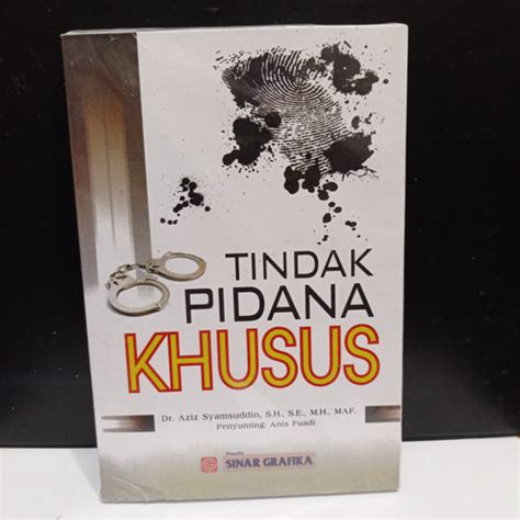 Jual Buku Tindak Pidana Khusus By Dr Aziz Syamsuddin Sh Jakarta