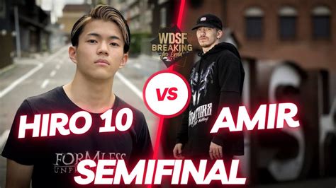 BBOY HIRO 10 VS BBOY AMIR SEMIFINAL BREAKING FOR GOLD MADRID 2023