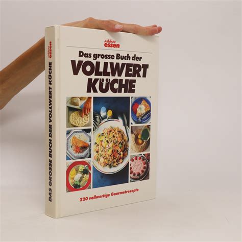 Das Grosse Buch Der Vollwertk Che Kolektiv Knihobot Cz