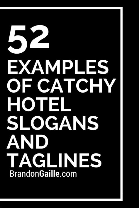 Examples Of Catchy Hotel Slogans And Taglines Slogan