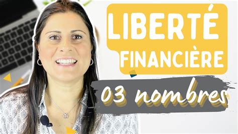 03 Nombres Pour Plus De Sécurité Financière Et De Liberté Youtube