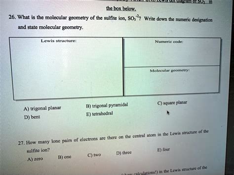 SOLVED: OLnO1amn thebox below; 26. What is the molecular geometry of ...