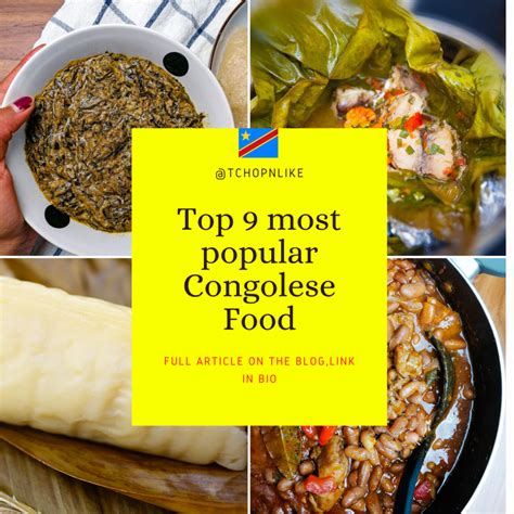 Top 09 Plats Congolais Les Plus Populaires Kelianfood