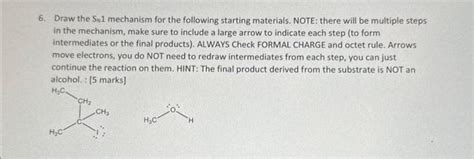 Solved 6. Draw the SN1 mechanism for the following starting | Chegg.com