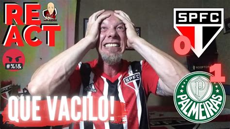 React Sem Filtro Merec Amos No Minimo Um Empate S O Paulo Fc X