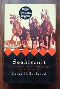 Seabiscuit The Making of a Legend by Laura Hillenbrand Signed by Author ...