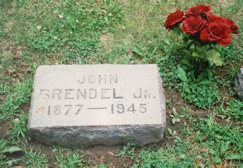 John Brendel Jr 1877 1945 Find A Grave Memorial