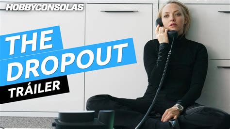 Tr Iler De The Dropout Auge Y Ca Da De Elizabeth Holmes De Estreno En