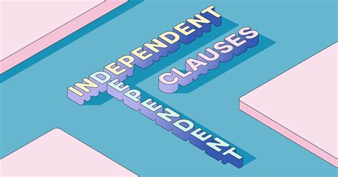 Independent And Dependent Clauses Rules And Examples Grammarly