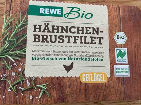 Rewe Bio Bio Hähnchen Brustfilet Kalorien Neue Produkte Fddb