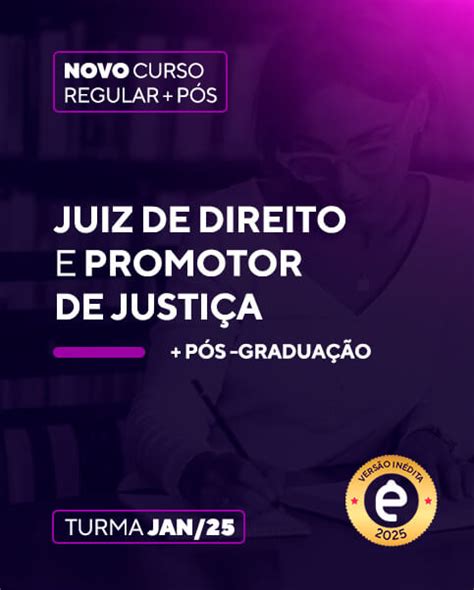 Curso Juiz De Direito E Promotor De Justi A P S Cursos Online Para