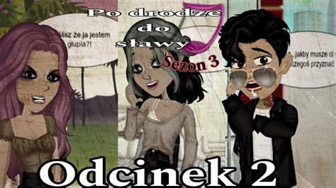 Po drodze do sławy Odcinek 2 Sezon 3 Serial MSP YouTube