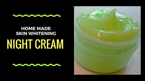 Homemade Skin Whitening Night Cream Glowing And Fairer Skin Youtube